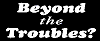 Beyond the Troubles?