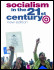 Socialism in the 21st century by Hannah Sell Socialism in the 21st century by Hannah Sell